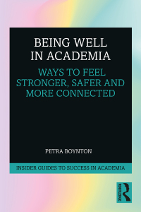 表紙画像: Being Well in Academia 1st edition 9780367186692