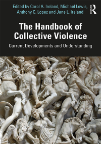 Imagen de portada: The Handbook of Collective Violence 1st edition 9780367186524