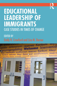 Cover image: Educational Leadership of Immigrants 1st edition 9780367186272