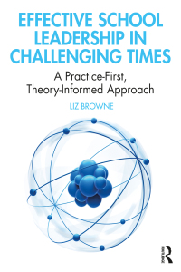 Cover image: Effective School Leadership in Challenging Times 1st edition 9780367186036