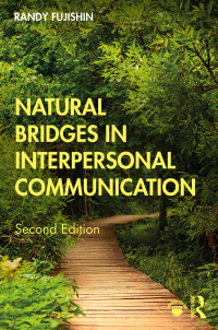 Cover image: Natural Bridges in Interpersonal Communication 2nd edition 9780367183868