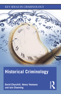 Immagine di copertina: Historical Criminology 1st edition 9780367185732