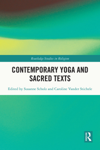 Imagen de portada: Contemporary Yoga and Sacred Texts 1st edition 9780367185428