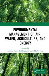 Cover image: Environmental Management of Air, Water, Agriculture, and Energy 1st edition 9780367184841