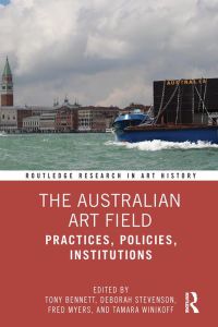Cover image: The Australian Art Field 1st edition 9780367184414