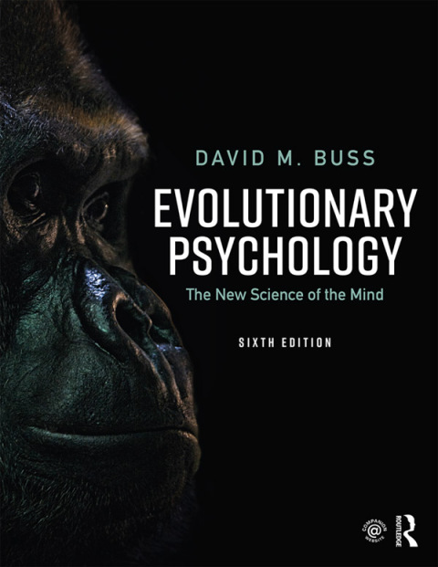 Evolutionary Psychology: The New Science of the Mind, 6th Edition - FULL INSTANT DOWNLOAD | PDF DOCX EPUB