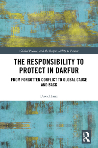 صورة الغلاف: The Responsibility to Protect in Darfur 1st edition 9781032570686