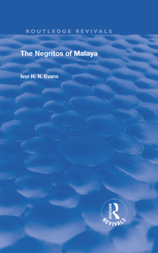 Cover image: The Negritos of Malaya 1st edition 9780367183486