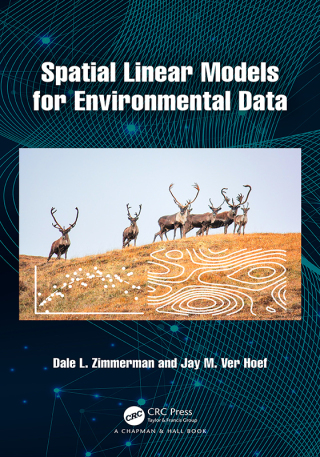 Cover image: Spatial Linear Models for Environmental Data 1st edition 9780367183349