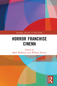 表紙画像: Horror Franchise Cinema 1st edition 9781032105871