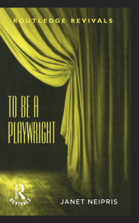 Imagen de portada: To Be A Playwright 1st edition 9780367183257