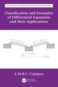 Cover image: Classification and Examples of Differential Equations and their Applications 1st edition 9780367137243