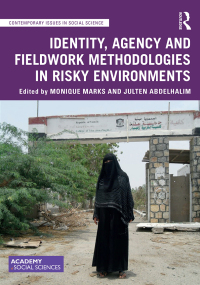 Titelbild: Identity, Agency and Fieldwork Methodologies in Risky Environments 1st edition 9780367183233