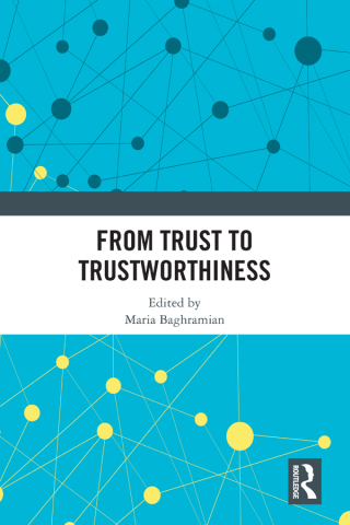 Cover image: From Trust to Trustworthiness 1st edition 9780367671259