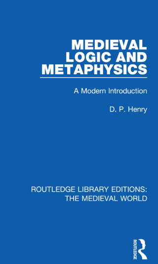 Cover image: Medieval Logic and Metaphysics 1st edition 9780367182700