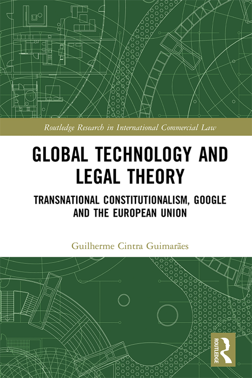 ISBN 9780367181956 product image for Global Technology and Legal Theory - 1st Edition (eBook Rental) | upcitemdb.com
