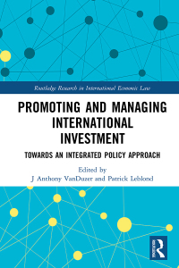 Imagen de portada: Promoting and Managing International Investment 1st edition 9780367181840