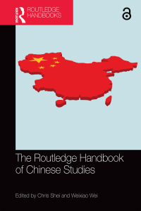 表紙画像: The Routledge Handbook of Chinese Studies 1st edition 9780367181390