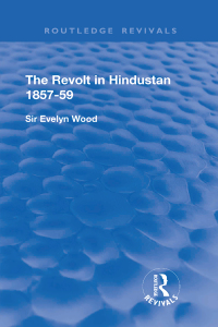 Imagen de portada: The Revolt in Hindustan 1857 - 59 1st edition 9781138318519