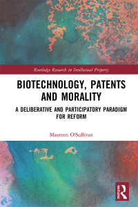 Cover image: Biotechnology, Patents and Morality 1st edition 9780367181246