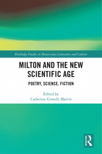 Cover image: Milton and the New Scientific Age 1st edition 9780367182731