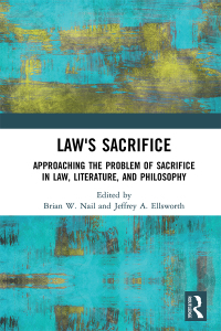 表紙画像: Law's Sacrifice 1st edition 9780367785154