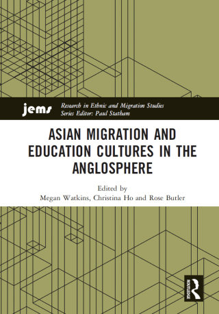 Cover image: Asian Migration and Education Cultures in the Anglosphere 1st edition 9780367661663