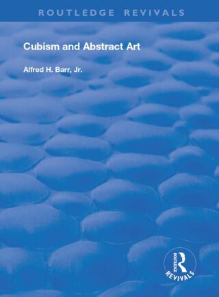 Cover image: Cubism and Abstract Art 1st edition 9780367180188