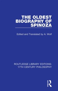 Cover image: The Oldest Biography of Spinoza 1st edition 9780367180157