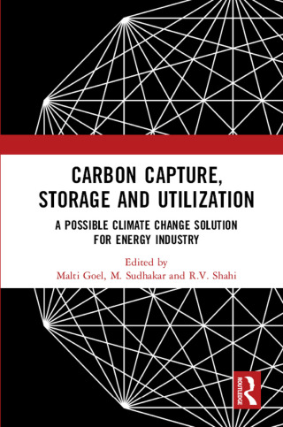 Cover image: Carbon Capture, Storage and Utilization 1st edition 9781032653891