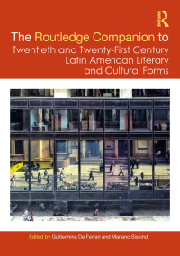 Titelbild: The Routledge Companion to Twentieth and Twenty-First Century Latin American Literary and Cultural Forms 1st edition 9780367179885