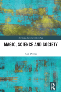 Immagine di copertina: Magic, Science and Society 1st edition 9780367179649