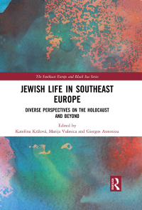 Cover image: Jewish Life in Southeast Europe 1st edition 9780367178956