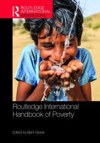Cover image: Routledge International Handbook of Poverty 1st edition 9780367726706