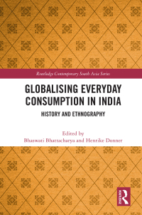 Omslagafbeelding: Globalising Everyday Consumption in India 1st edition 9781032024356