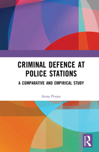 Cover image: Criminal Defence at Police Stations 1st edition 9781032086163