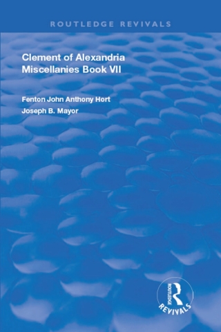 Imagen de portada: Clement of Alexandria Miscellanies Book 7 1st edition 9780367178277