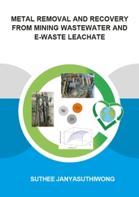 Immagine di copertina: Metal Removal and Recovery from Mining Wastewater and E-waste Leachate 1st edition 9781138381711