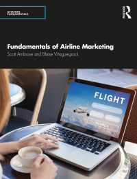 Cover image: Fundamentals of Airline Marketing 1st edition 9780367178024