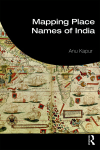 Cover image: Mapping Place Names of India 1st edition 9780367337667