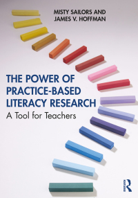 Cover image: The Power of Practice-Based Literacy Research 1st edition 9780367177577