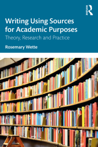表紙画像: Writing Using Sources for Academic Purposes 1st edition 9780367175924