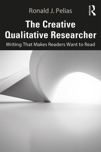 Cover image: The Creative Qualitative Researcher 1st edition 9780367175481