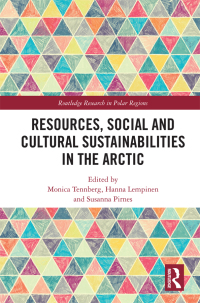 Titelbild: Resources, Social and Cultural Sustainabilities in the Arctic 1st edition 9780367175443