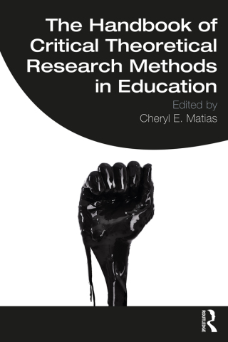 Imagen de portada: The Handbook of Critical Theoretical Research Methods in Education 1st edition 9780367174675