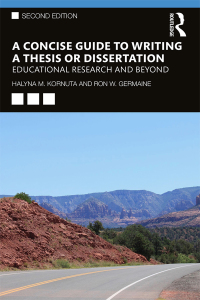 表紙画像: A Concise Guide to Writing a Thesis or Dissertation 2nd edition 9780367174576