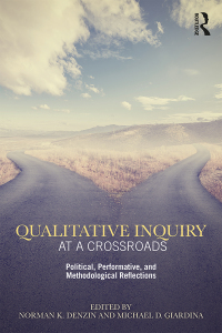 Cover image: Qualitative Inquiry at a Crossroads 1st edition 9780367174392