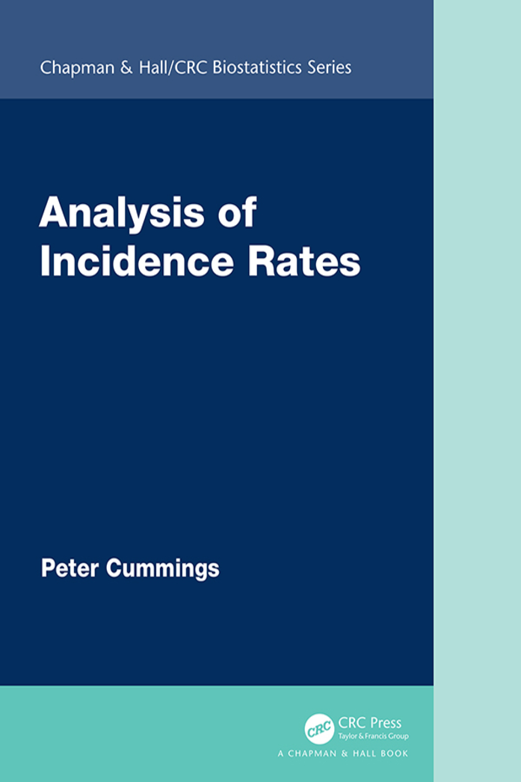 Analysis of Incidence Rates 1st Edition
