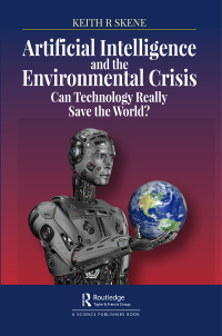 Omslagafbeelding: Artificial Intelligence and the Environmental Crisis 1st edition 9780367152000