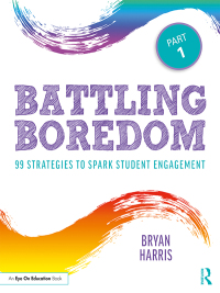 Cover image: Battling Boredom, Part 1 1st edition 9780367151959
